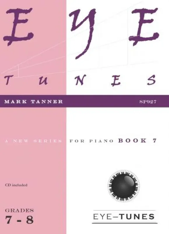 Mark Tanner Eye Tunes Book 7 Klavier Solo