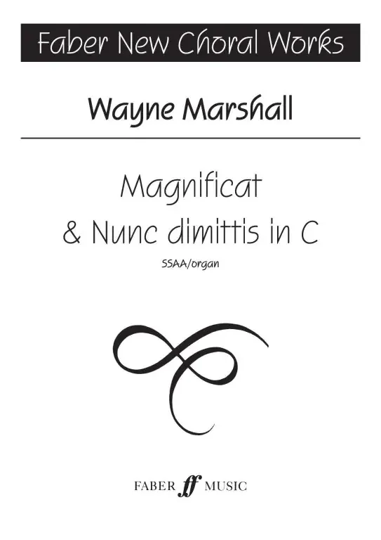 Marshall, Wayne Magnificat & Nunc dimittis in C