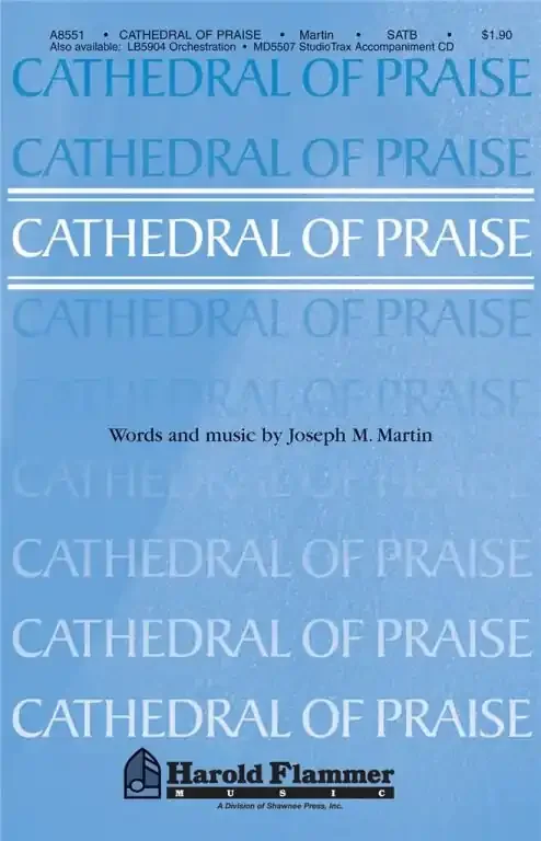 Martin, Joseph M. Cathedral of Praise