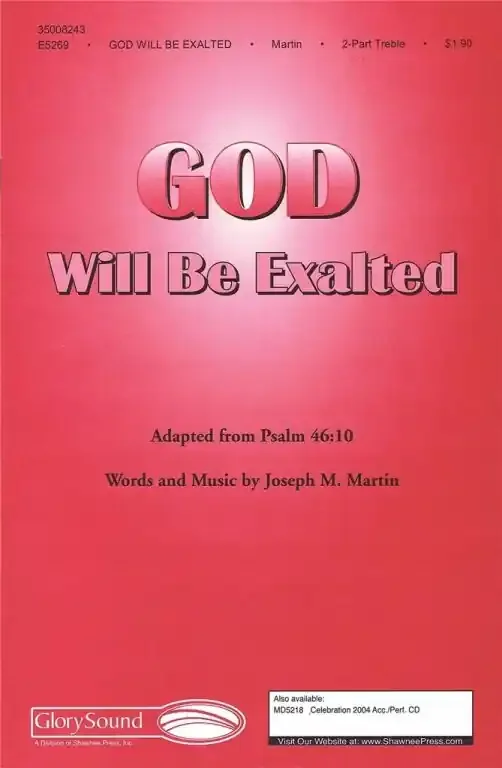 Martin, Joseph M. God Will Be Exalted