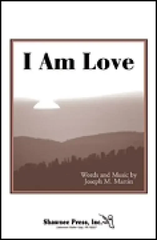 Martin, Joseph M. I Am Love