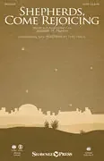 Martin, Joseph M. Shepherds, Come Rejoicing