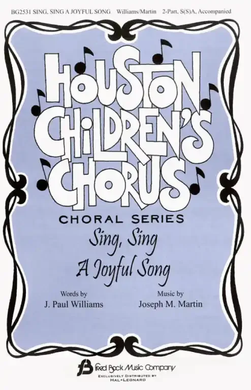 Martin, Joseph M. Sing, Sing A Joyful Song