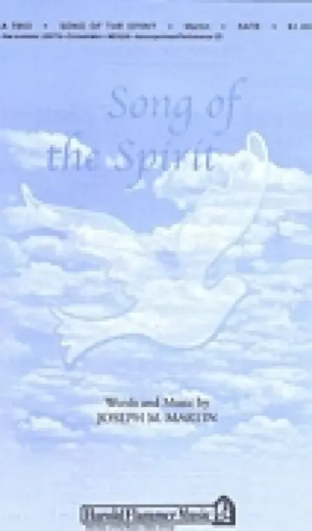 Martin, Joseph M. Song of the Spirit