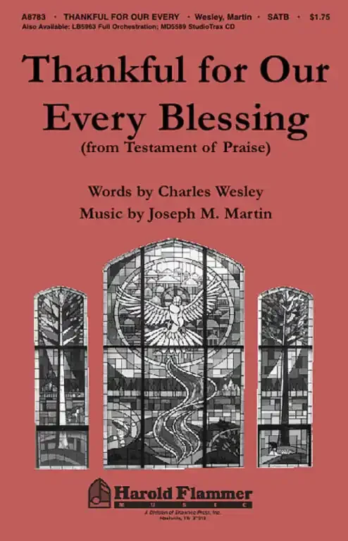 Martin, Joseph M. Thankful for Our Every Blessing