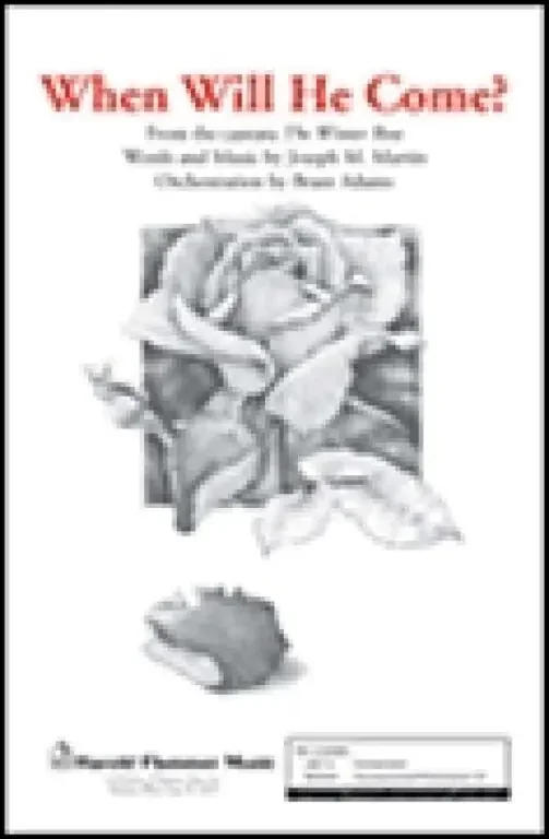 Martin, Joseph M. When Will He Come?