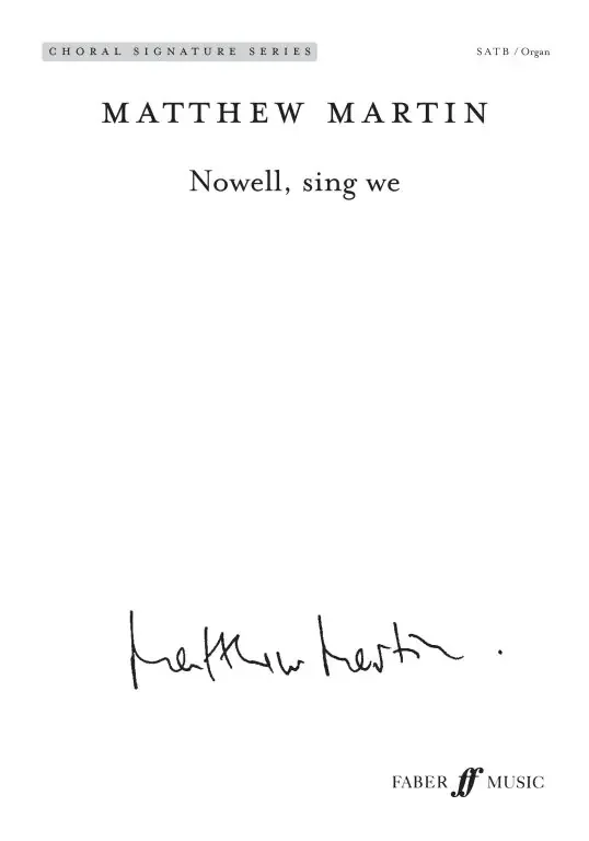 Martin, Matthew Nowell, sing we. SATB (CSS)