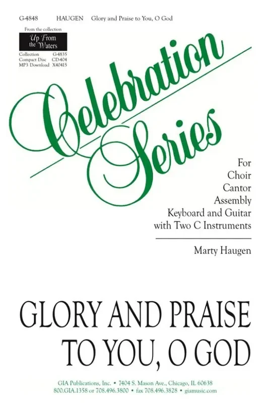 Marty Haugen Glory and Praise to You, O God Gemischter Chor mit Klavier/Orgel