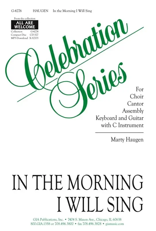 Marty Haugen In the Morning I will Sing – Instr. Part Gemischter Chor mit Begleitung
