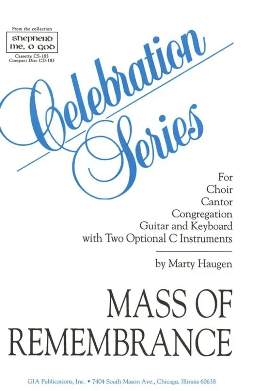 Marty Haugen Mass of Remembrance Gemischter Chor mit Begleitung