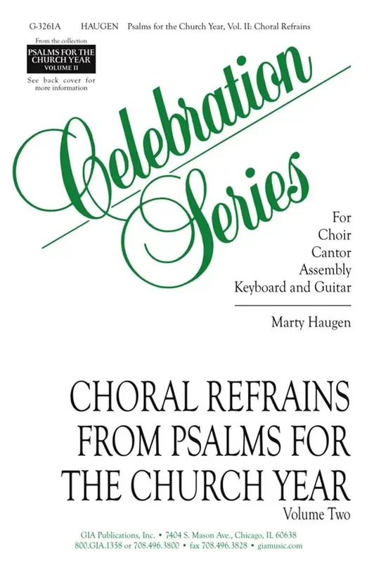Marty Haugen Psalms for the Church Year-Vol. 2, Choral refrains Gemischter Chor mit Begleitung