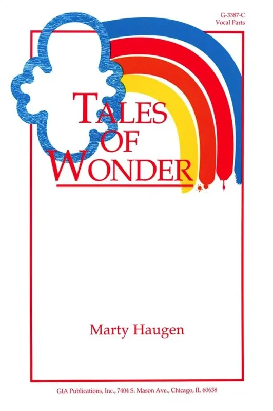 Marty Haugen Tales of Wonder Gemischter Chor mit Begleitung
