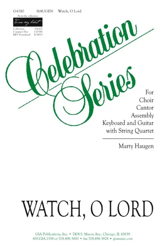 Marty Haugen Watch, O Lord Gemischter Chor mit Begleitung
