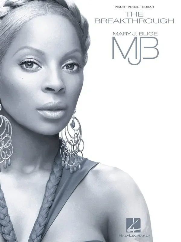 Mary J. Blige The Breakthrough (PVG) Mary J Blige Klavier, Gesang, Gitarre (Songbooks)