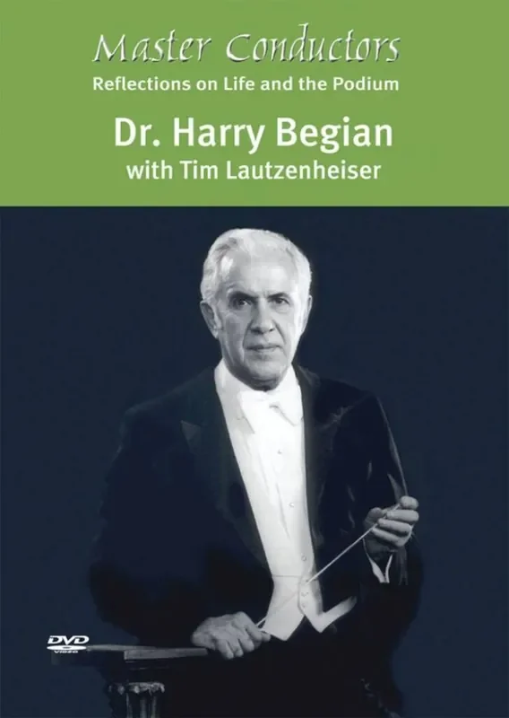 Master Conductors DVD Dr. Harry Begian