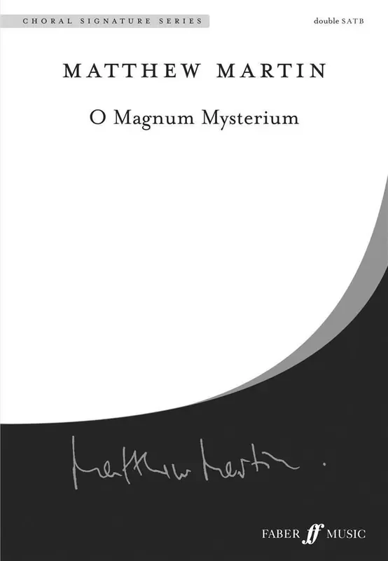 Matthew Martin O magnum mysterium. Gemischter Chor mit Begleitung