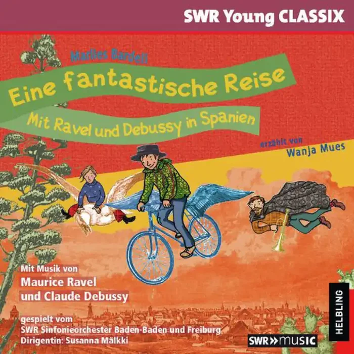 Maurice Ravel Eine Fantastische Reise