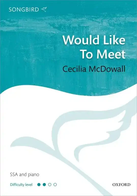 McDowall, Cecilia Would Like To Meet