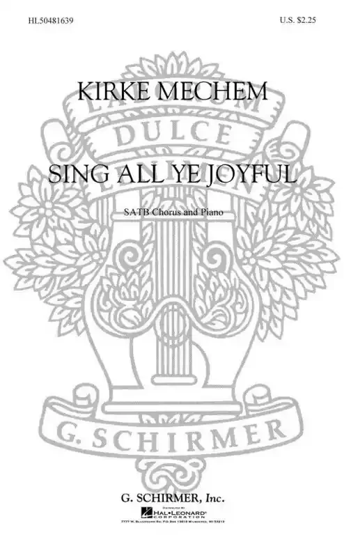 Mechem, Kirke Sing All Ye Joyful