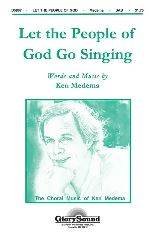 Medema, Ken Let the People of God Go Singing