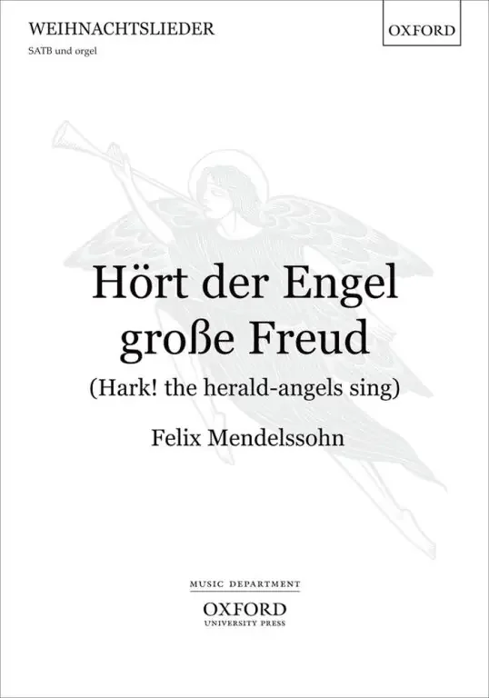 Mendelssohn-Bartholdy, Felix Hort Der Engel Grosse Freud