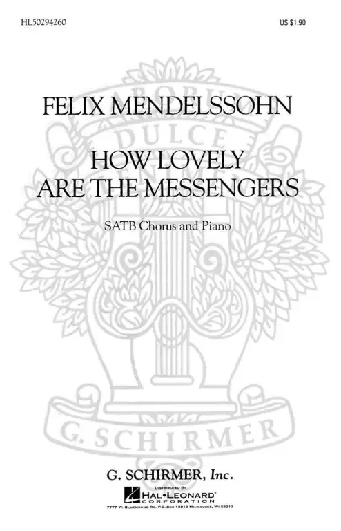 Mendelssohn-Bartholdy, Felix How Lovely Are The Messengers