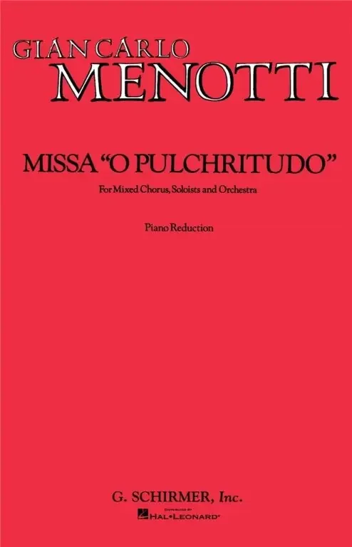 Menotti, Gian Carlo Missa O Pulchritudo