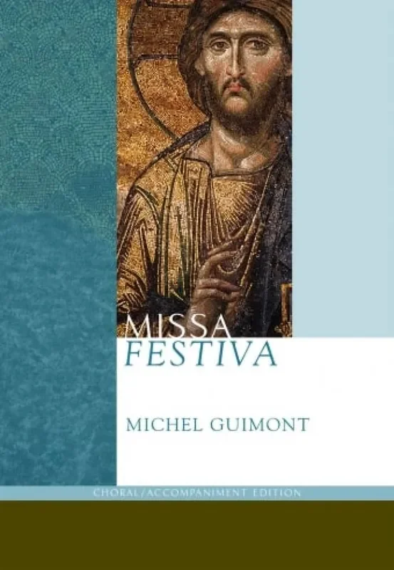 Michel Guimont Missa Festiva Gemischter Chor mit Ensemble