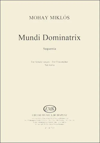 Mohay Miklós Dr. Mundi Dominatrix. Sequentia