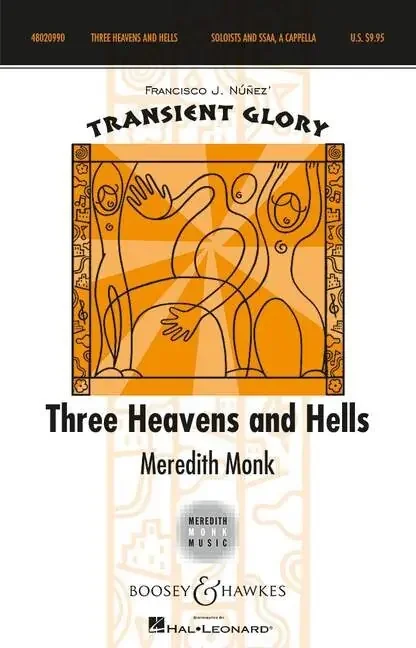Monk, Meredith Three Heavens and Hells