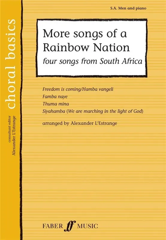 More songs of a Rainbow Nation (Arr. Alexander L‘Estrange) Gemischter Chor mit Begleitung