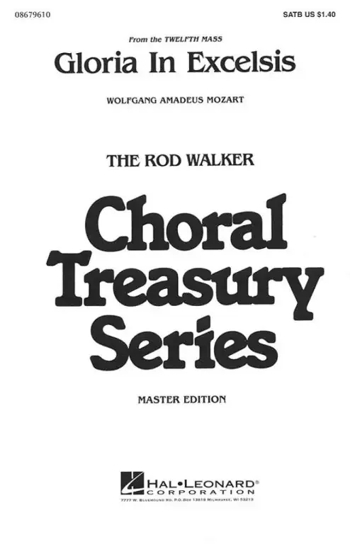 Mozart, Wolfgang Amadeus Gloria in Excelsis