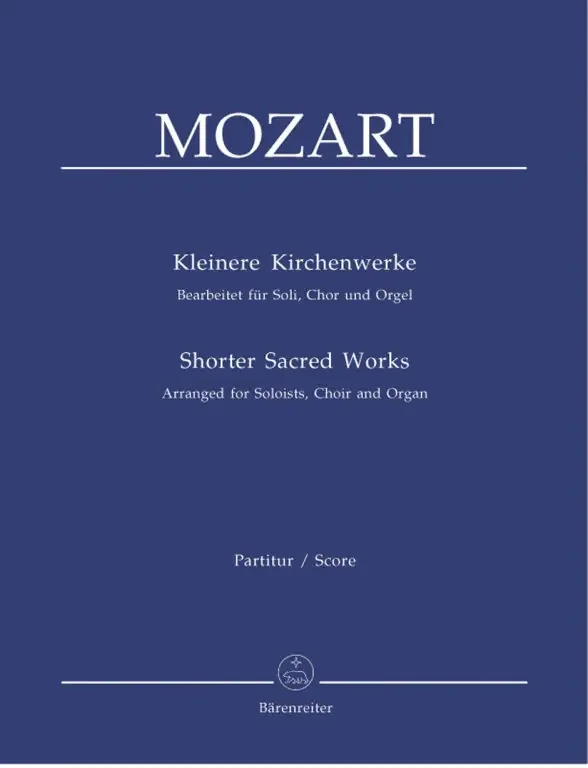 Mozart, Wolfgang Amadeus Shorter Sacred Works