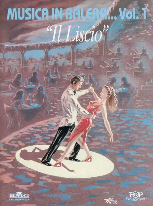 Musica In Balera Volume 1 Il Liscio Klavier, Gesang, Gitarre (Songbooks)