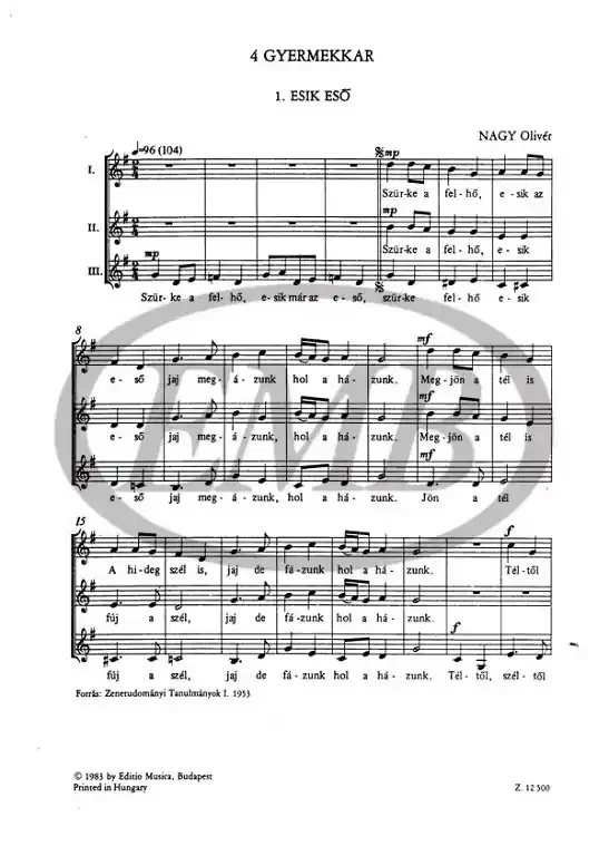Nagy Olivér 4 gyermekkar Bezerédj Amália Flóri Könyve dallamaiból