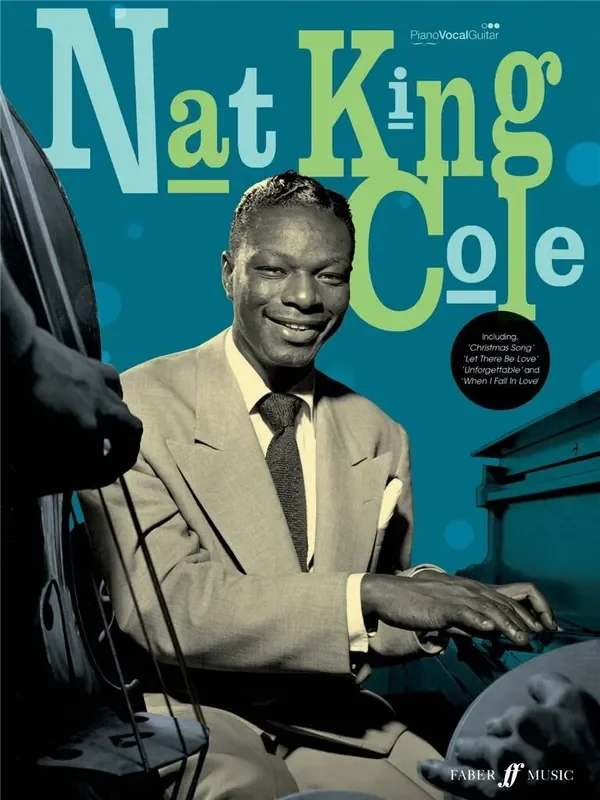 Nat King Cole . Klavier, Gesang, Gitarre (Songbooks)
