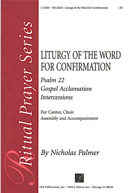 Nicholas Palmer Liturgy of the Word for Confirmation Gemischter Chor mit Begleitung