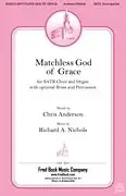 Nichols, Richard A. Matchless God of Grace