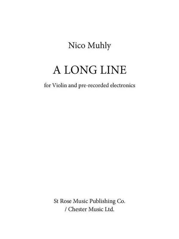 Nico Muhly A Long Line Violine Solo