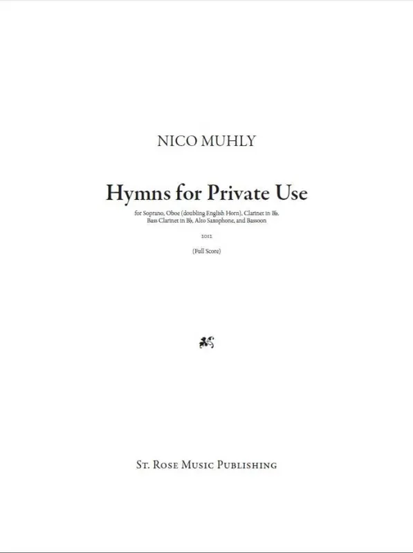 Nico Muhly Hymns For Private Kammerensemble