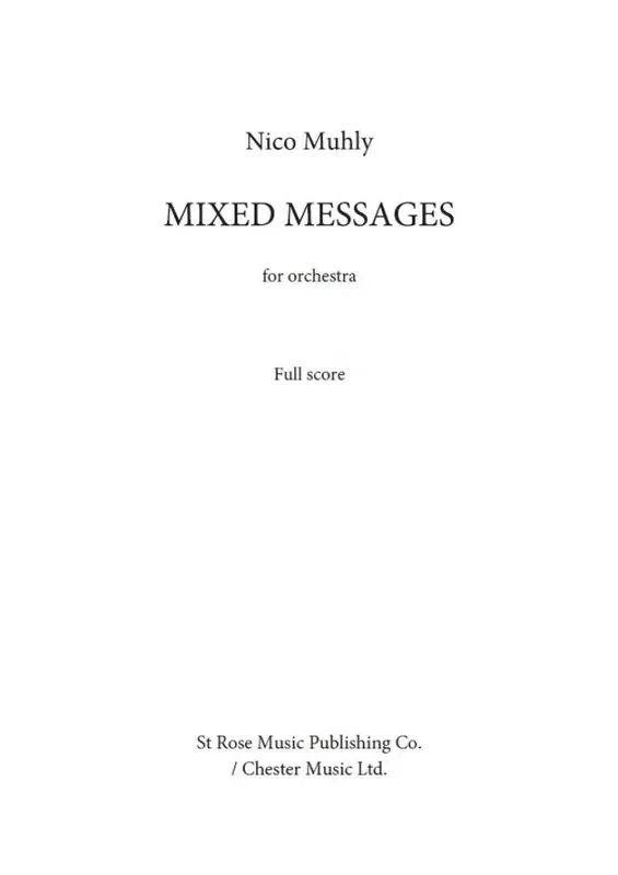 Nico Muhly Mixed Messages Orchester