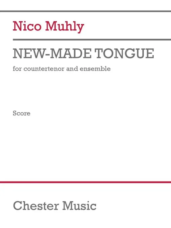 Nico Muhly New-Made Tongue Kammerensemble