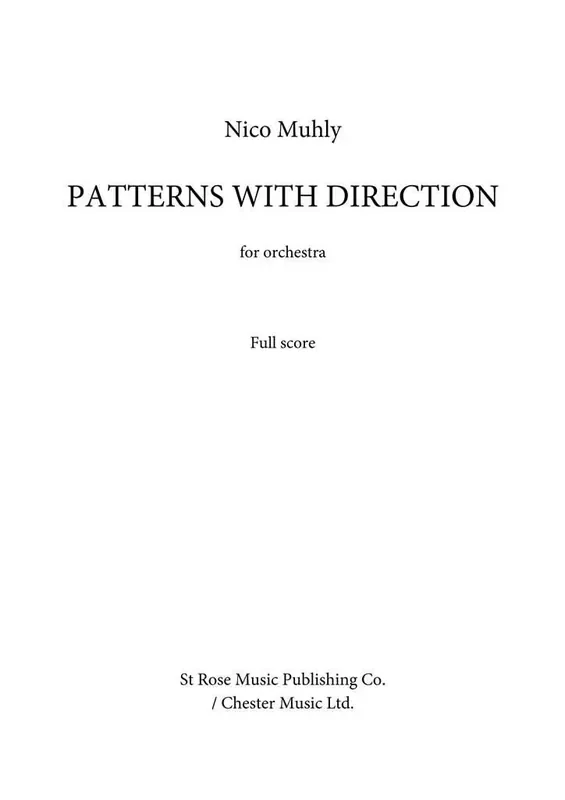 Nico Muhly Patterns With Direction Orchester
