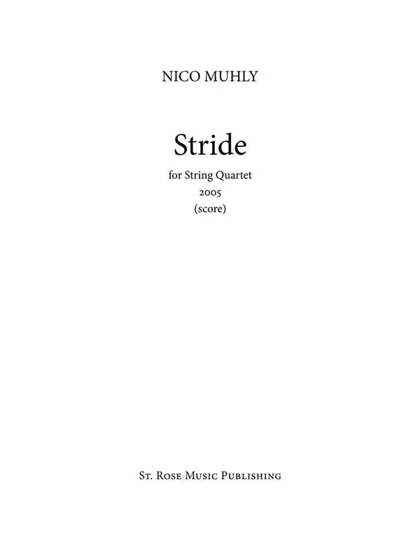 Nico Muhly Stride Streichquartett