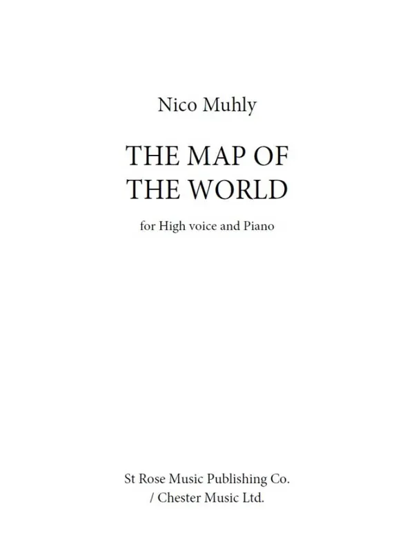 Nico Muhly The Map Of The World Gesang mit Klavier