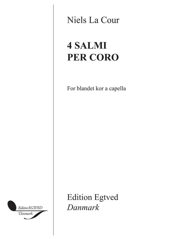 Niels La-Cour 4 Salmi Per Coro Gemischter Chor mit Begleitung