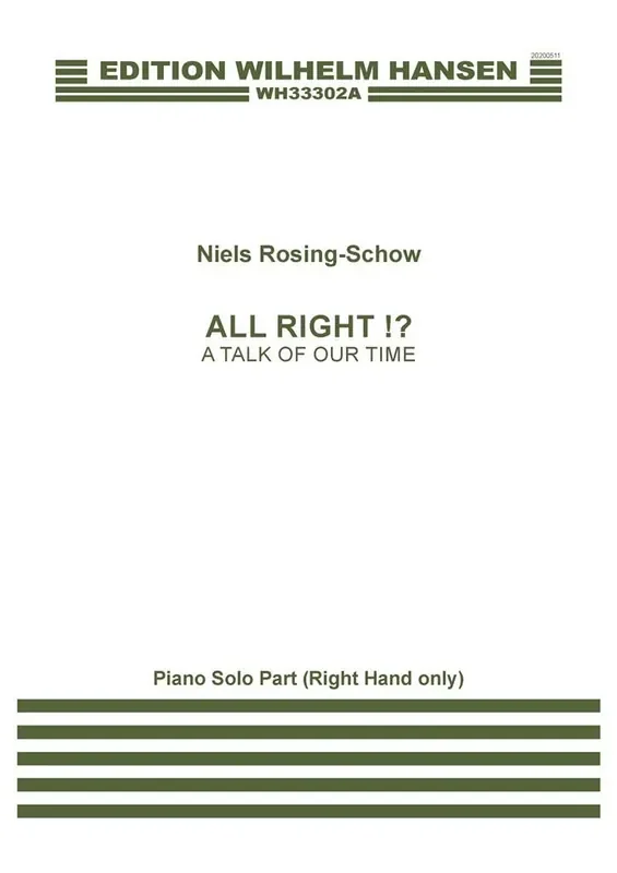 Niels Rosing-Schow All Right!? (A Talk Of Our Time) Orchester mit Solo