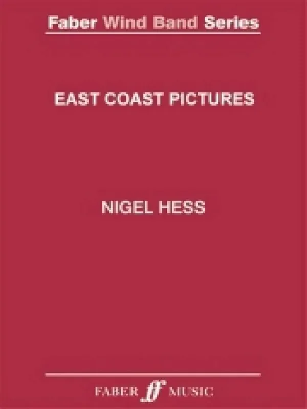 Nigel Hess East Coast Pictures Blasorchester
