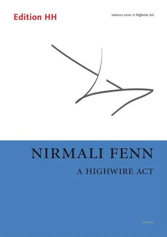 Nirmali Fenn A Highwire Act Klaviertrio