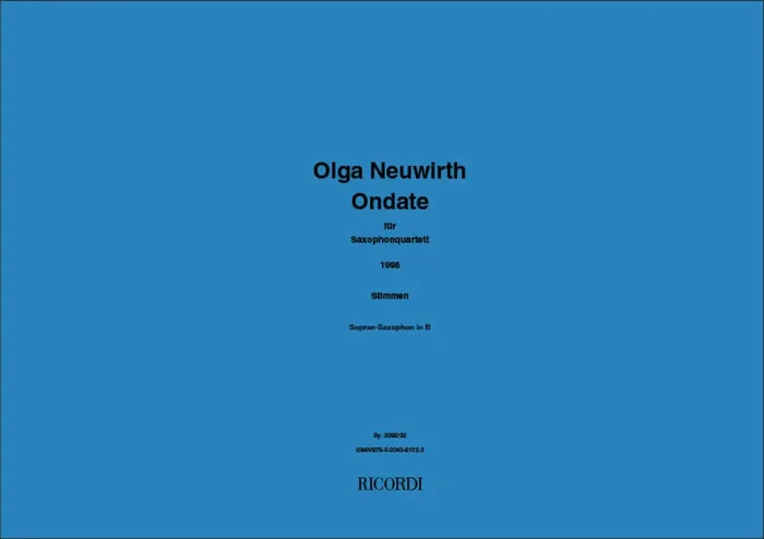 Olga Neuwirth Ondate Saxophon Ensemble
